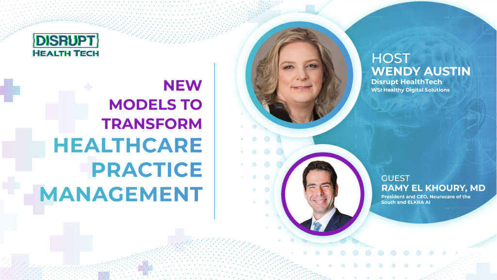 New Models to Transform Healthcare Practice Management